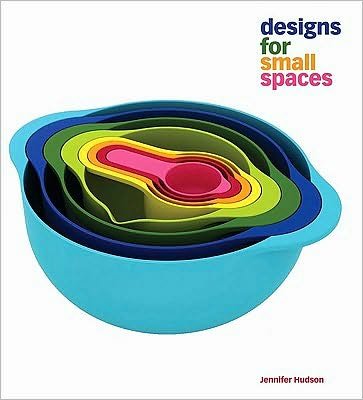 Cover for Jennifer Hudson · Designs for Small Spaces (Paperback Book) (2010)