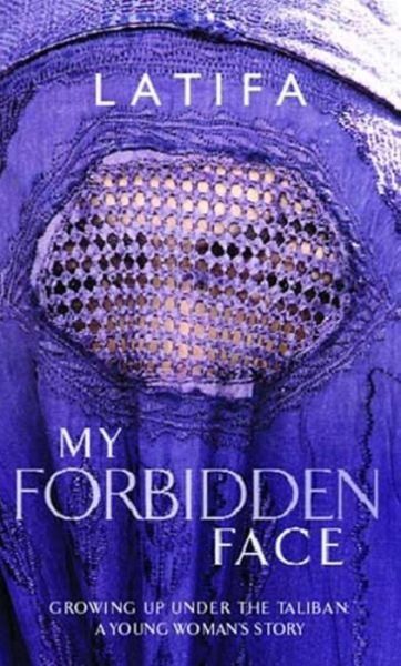 Cover for Latifa · My Forbidden Face (Paperback Book) (2002)
