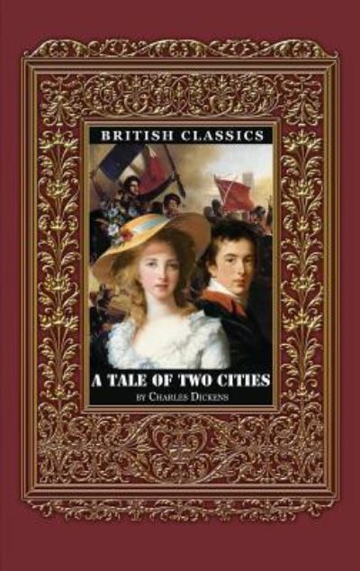 Cover for Dickens · British Classics. A Tale of Two Cities (Hardcover Book) (2018)