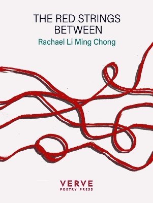 Cover for Rachael Chong · The Red Strings Between (Paperback Book) (2025)