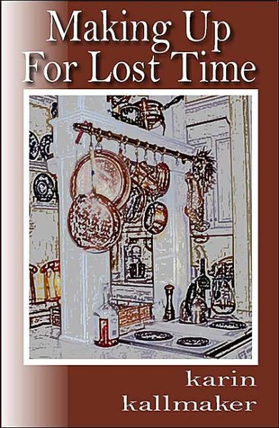 Cover for Karin Kallmaker · Making Up for Lost Time (Revised) (Paperback Book) (1998)