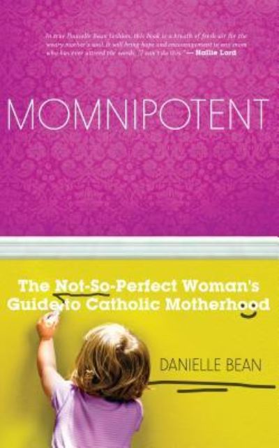 Cover for Danielle Bean · Momnipotent (Paperback Book) (2014)