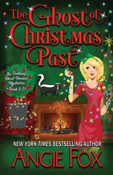 Cover for Angie Fox · The Ghost of Christmas Past - Southern Ghost Hunter (Paperback Book) (2019)