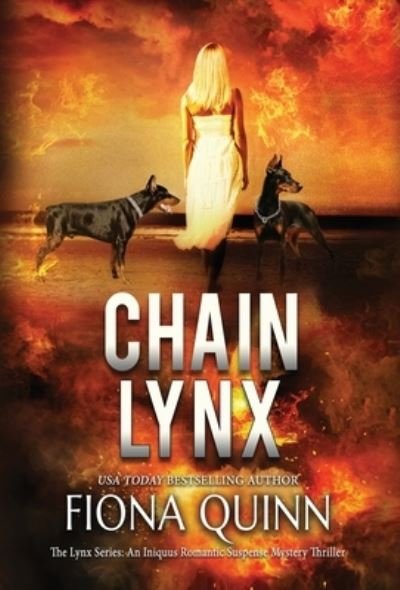Cover for Fiona Quinn · Chain Lynx (Buch) (2023)