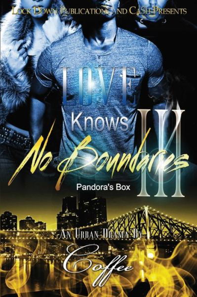 Cover for Coffee · Love Knows No Boundaries 3 (Paperback Book) (2018)