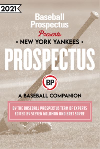 Cover for Baseball Prospectus · New York Yankees 2021 (Paperback Book) (2021)