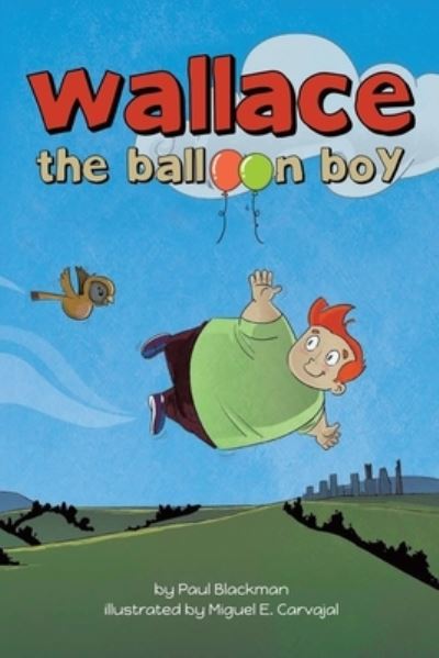 Cover for Paul Blackman · Wallace the Balloon Boy (Paperback Book) (2020)