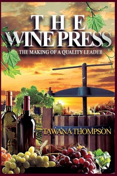 Cover for Tawana Thompson · The Wine Press (Paperback Bog) (2017)
