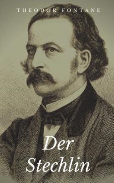 Cover for Theodor Fontane · Der Stechlin (Paperback Book) (2018)