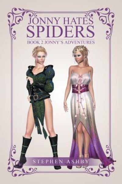 Cover for Stephen Ashby · Jonny Hates Spiders: Book 2 (Paperback Book) (2018)