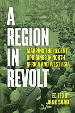 Cover for Jade Saab · A Region in Revolt (Paperback Book) (2020)