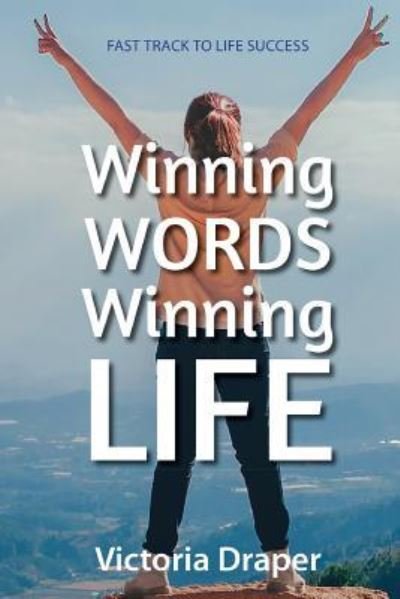 Cover for Victoria Draper · Winning Words, Winning Life (Taschenbuch) (2019)