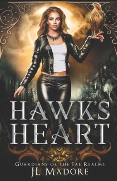 Cover for Jl Madore · Hawk's Heart (Taschenbuch) (2021)