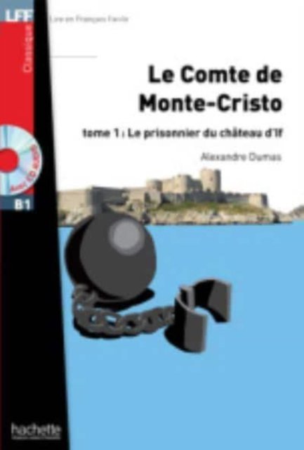 Cover for Alexandre Dumas · Le comte de Monte-Cristo - Tome 1 + audio download (Paperback Bog) (2013)