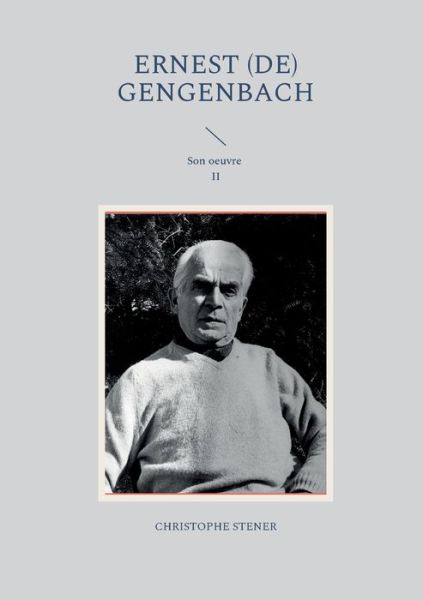 Cover for Christophe Stener · Ernest (de) Gengenbach (Paperback Book) (2022)