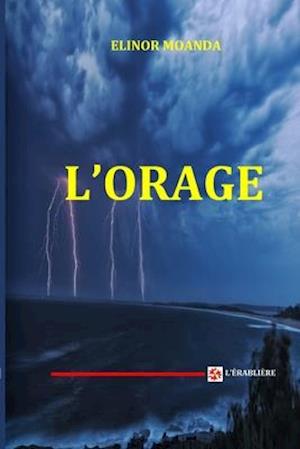 Cover for Elinor Moanda · L'orage (Paperback Book) (2019)