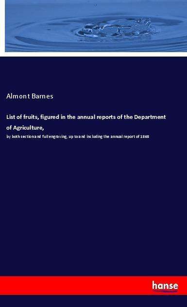 Cover for Barnes · List of fruits, figured in the a (Book)