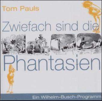 Cover for Tom Pauls · Zwiefach Sind Die Phantas (CD) (2002)