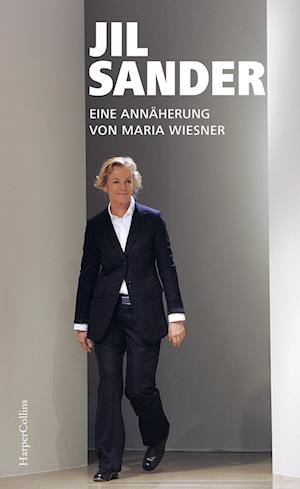 Cover for Wiesner:jil Sander · Eine Annäherung (Book)