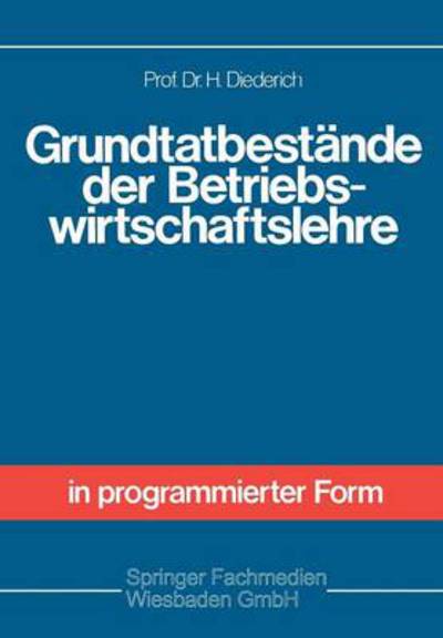 Cover for Helmut Diederich · Grundtatbestande Der Betriebswirtschaftslehre (Paperback Book) [1976 edition] (1976)