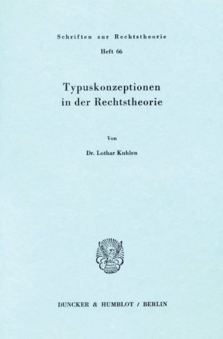 Cover for Kuhlen · Typuskonzeptionen in der Rechtst (Bog) (1977)