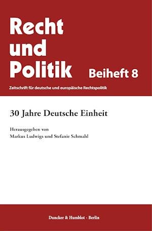 Cover for Markus Ludwigs · 30 Jahre Deutsche Einheit (Paperback Book) (2021)
