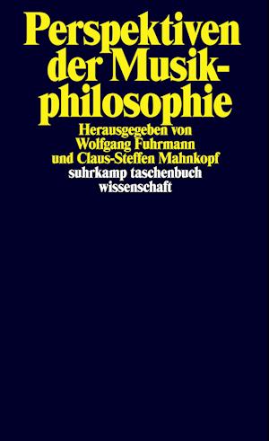 Cover for Wolfgang Fuhrmann · Perspektiven der Musikphilosophie (Paperback Book) (2021)