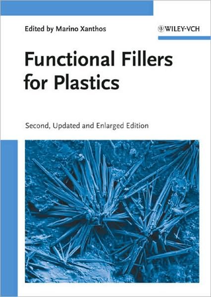 Cover for Functional Fillers for Plastics (Hardcover Book) [2nd Edition, Updated and Enlarged edition] (2010)