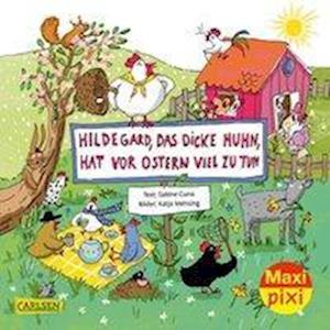 Cover for Sabine Cuno · Maxi Pixi 346: VE 5: Hildegard das dicke Huhn, hat vor Ostern viel zu tun (5x1 Exemplar) (N/A) (2021)