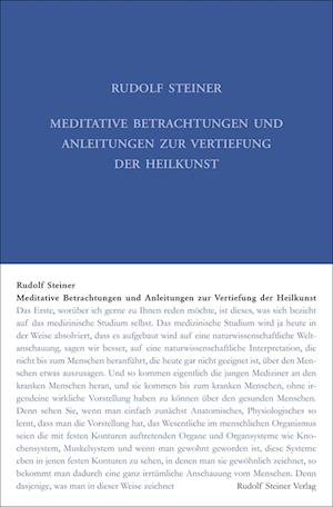 Cover for Rudolf Steiner · Meditative Betrachtungen und Anleitungen zur Vertiefung der Heilkunst (Book) (2022)