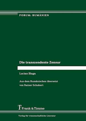 Die transzendente Zensur - Blaga - Books -  - 9783732901616 - 