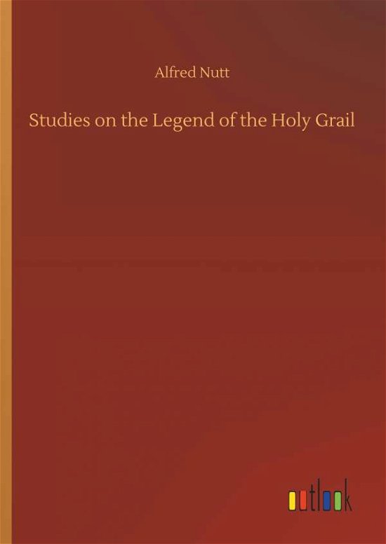 Cover for Nutt · Studies on the Legend of the Holy (Bok) (2018)