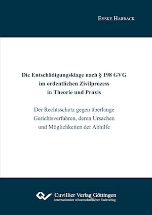 Cover for Eyske Harrack · Die Entschädigungsklage nach § 198 GVG im ordentlichen Zivilprozess in Theorie und Praxis (Paperback Book) (2021)