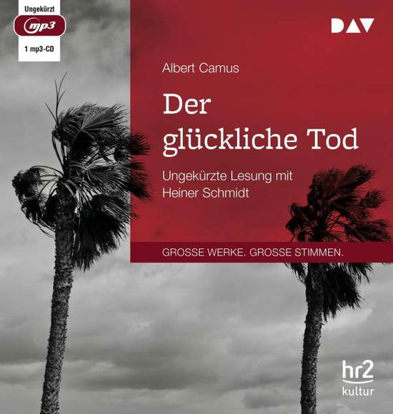 Der glückliche Tod - Albert Camus - Musikk - Der Audio Verlag - 9783742421616 - 