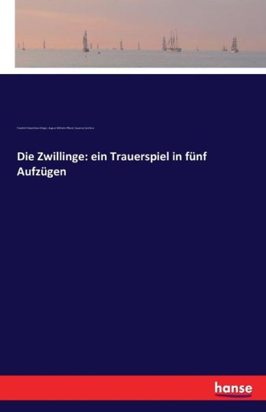 Cover for Klinger · Die Zwillinge: ein Trauerspiel (Book) (2016)