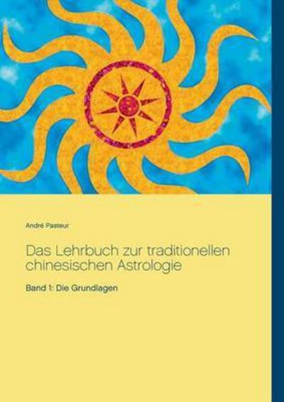 Cover for Pasteur · Das Lehrbuch zur traditionellen (Bog) (2018)