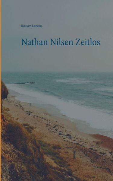 Cover for Larsson · Nathan Nilsen Zeitlos (Bok) (2018)