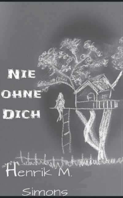 Cover for Simons · Nie ohne dich (Book) (2020)