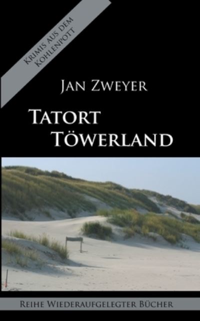 Tatort Toewerland - Jan Zweyer - Livros - Books on Demand - 9783752628616 - 20 de janeiro de 2021