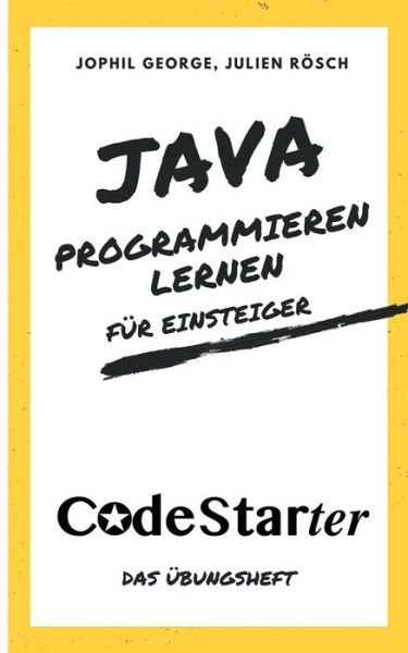Cover for George · Java programmieren lernen für Ei (Book) (2018)