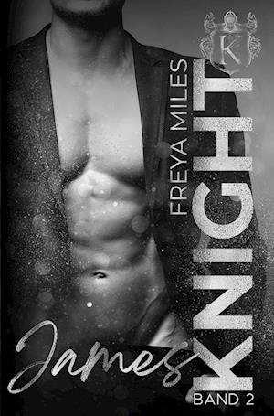 Cover for Freya Miles · James Knight (Book) (2023)