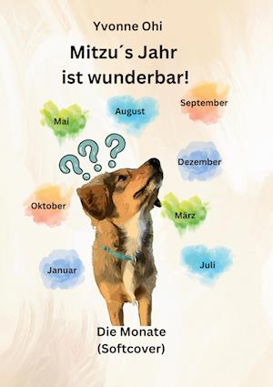 Cover for Yvonne Ohi · Mitzu's Jahr ist wunderbar! (Book) (2024)