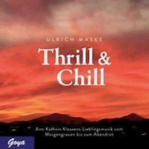 Cover for Maske · Thrill &amp; Chill (Book)