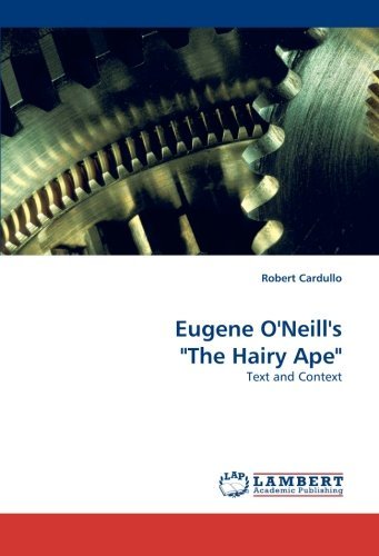 Cover for Robert Cardullo · Eugene O'neill's &quot;The Hairy Ape&quot;: Text and Context (Pocketbok) (2009)