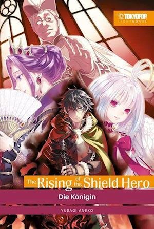 Cover for Yusagi Aneko · The Rising of the Shield Hero Light Novel 04 (Book) (2022)