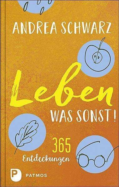 Cover for Schwarz · Leben - was sonst! (Buch)