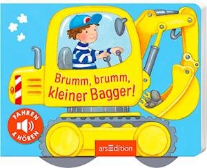 Cover for Denitza Gruber · Brumm, brumm, kleiner Bagger! (Board book) (2022)