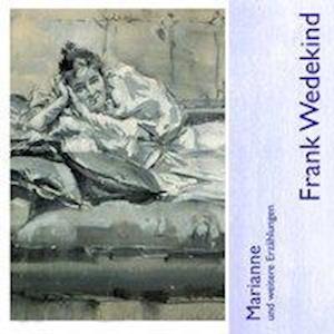 Cover for Wedekind · Marianne u.weitere Erzä.MP3-CD (Book)