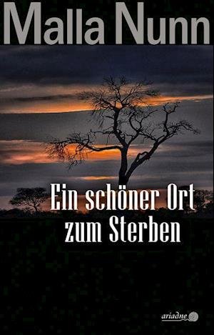 Cover for Malla Nunn · Ein schöner Ort zum Sterben (Book) (2022)
