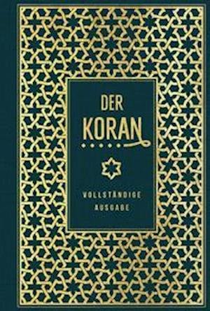 Cover for Max Henning · Der Koran: vollständige Ausgabe (Hardcover Book) (2021)